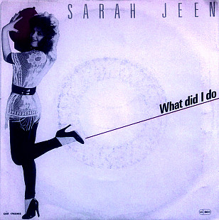 Sarah Jeen - What Did I Do \ Your Love Is All