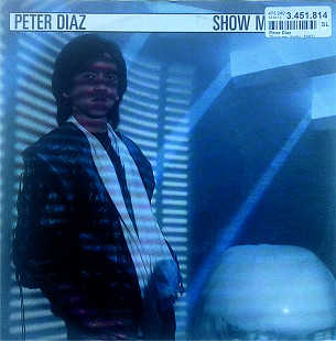 Peter Diaz - Show Me (Baby) \ Modern Games