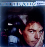 Mike Edwards - (Won't Let You) Slip Away\Won't Give In