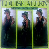 Louise Allen - Message From Heaven \ I'm Alive