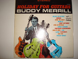 BUDDY MERRIL-Holiday for guitars 1965 USA Jazz, Rock, Pop Space-Age, Easy Listening
