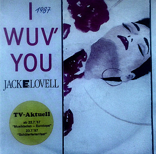 Jack E. Lovell - I Wuv' You \ I Wuv' You