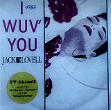 Jack E. Lovell - I Wuv' You \ I Wuv' You