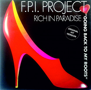 F.P.I. Project - Going Back To My Roots \ Rich in Paradise