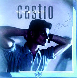 Castro - Son of my Father \ Burned Into Passion