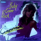 Caprice - Baby Come Back \ One Night Stand