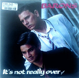 Barons - It's Not Really Over \ No Such Thing As Luck