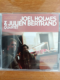 Joel holmes and julien bertrand quartet