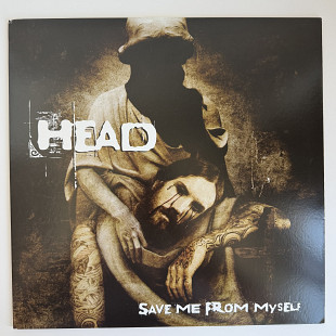 Head – Save Me From Myself