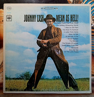 Johnny Cash – Mean As Hell! - Ballads From The True West