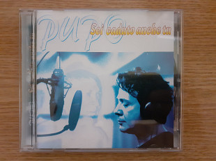 Компакт диск CD Pupo – Sei Caduto Anche Tu