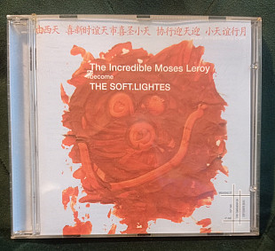The Incredible Moses Leroy – Become The Soft.Lightes 2003