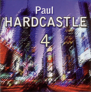 Paul Hardcastle - Hardcastle 4 (2005) NM-