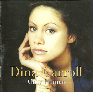 Dina Carroll - Only Human (1996) NM-