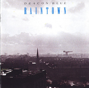 Deacon Blue - Raintown NM- Reissue