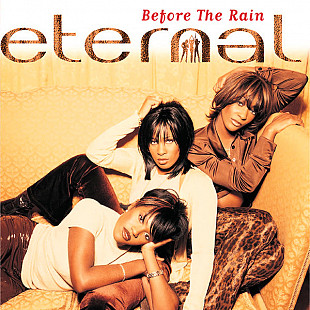 Eternal - Before The Rain (1997) NM-