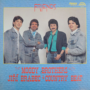 MOODY BROTHERS WITH JIŘÍ BRABEC & COUNTRY BEAT «Friends» ℗1989