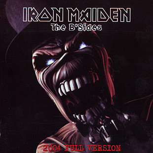 Iron Maiden (UK) – The B'Sides (2004 Full Version) (2CD)