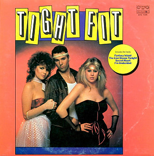 TIGHT FIT «Tight Fit» ℗1982