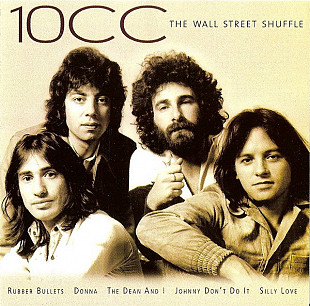 10cc - The Wall Street Shuffle (2007) NM-
