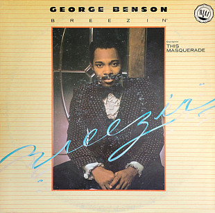 GEORGE BENSON «Breezin'» ℗1976