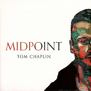 TOM CHAPLIN (KEANE) – Midpoint - 2xLP ‘2022 BMG EU - Gatefold Cover - NEW LP