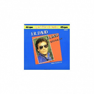 F.R. David - I Need You (1983) - 12" 45 RPM