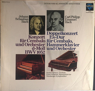 Johann Sebastian Bach - Konzert Für Cembalo Und Orchester D-Moll BWV 1052 / Doppelkonzert Es-Dur Für