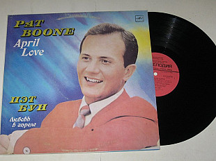 Пластинка Пэт Бун - ЛЮБОВЬ В АПРЕЛЕ * Pat Boone – April Love / Jazz Ballad, Easy Listening (1986) Nm