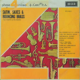 Ted Heath And His Music - Satin, Saxes & Bouncing Brass (1963) VG Reissue