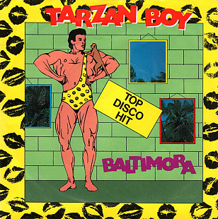 Baltimora - Tarzan Boy (1985) VG+ 7" 45 RPM Single