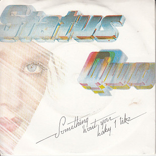Status Quo - Something About You Baby I Like (1980) VG+ 7" 45 RPM Single