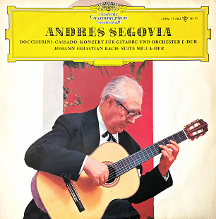 Andrés Segovia - Boccherini / Cassadó / Johann Sebastian Bach – Konzert Für Gitarre Und Orchester
