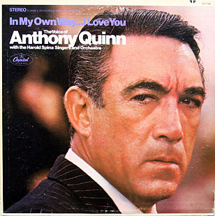 Anthony Quinn - In My Own Way...I Love You NM-