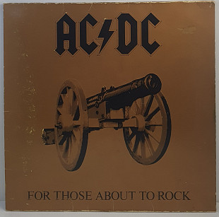 AC/DC – For Those About To Rock We Salute You LP 12" (Прайс 35878)