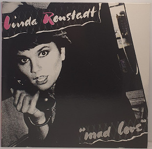 Linda Ronstadt – Mad Love LP 12" (Прайс 44448)