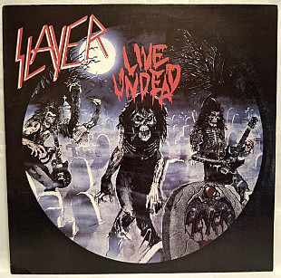 Slayer - Live Undead - 1984. (LP). 12. Vinyl. Пластинка. Poland.