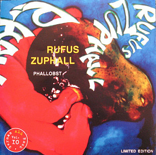 Rufus Zuphall (Germany) – Phallobst (1971/1994)