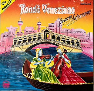 Rondò Veneziano – Concerto Futurissimo (1984) (Germany)