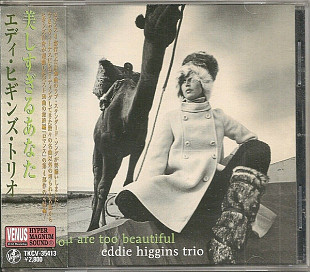 Eddie Higgins Trio* – You Are Too Beautiful NM Japan