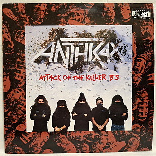 Anthrax - Attack Of The Killer B's - 1991. (LP). 12. Vinyl. Пластинка. UK.