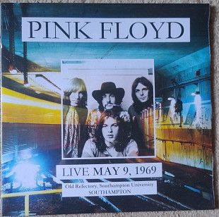 Pink Floyd – Live at Old Refectory, Southampton University - Southampton May 9, 1969