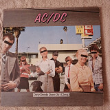AC/DC "Dirty deeds done dirt cheap".