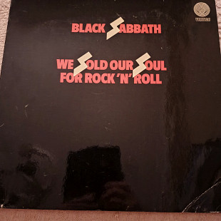 Black Sabbath "we sold our soul for rock 'n' roll"