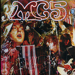 MC5 (USA) – Kick Out The Jams (1969/1992)