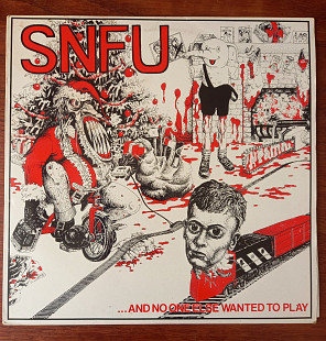 Виниловая пластинка SNFU "...AND NO ONE ELSE WANTED TO PLAY"