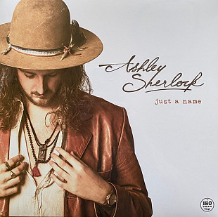 ASHLEY SHERLOCK ‎– Just A Name '2023 Ruf Records EU - Audiophile Pressing - NEW LP