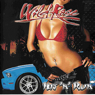 Wild Rose (Greece) – Hit 'N' Run (2014)