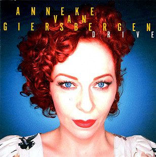Anneke Van Giersbergen (The Gathering) (Netherlands) – Drive (2013)