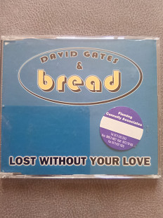 David Gates & Bread - Lost Without Your Love '97